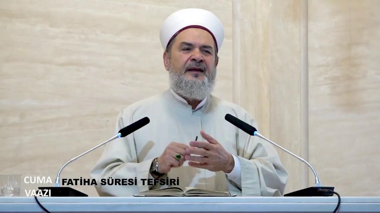 ABDURRAHMAN BÜYÜKKÖRÜKÇÜ – FATİHA SÜRESİ TEFSİRİ (CUMA VAAZI) 21/07/2023 | TurkArama Motoru | Sağlık ve Günlük Yaşam için Pratik Bilgiler