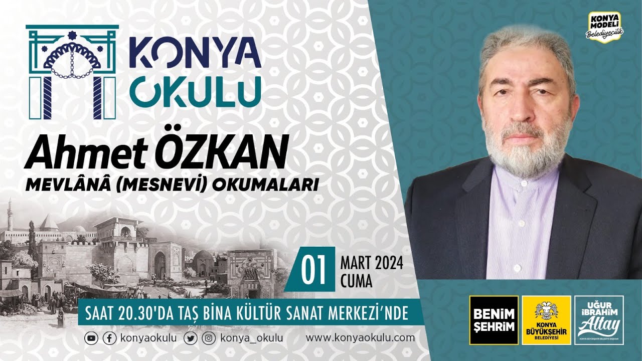 MEVLÂNÂ (MESNEVİ) OKUMALARI – Ahmet ÖZKAN – 01.03.2024 | TurkArama Motoru | Sağlık ve Günlük Yaşam için Pratik Bilgiler