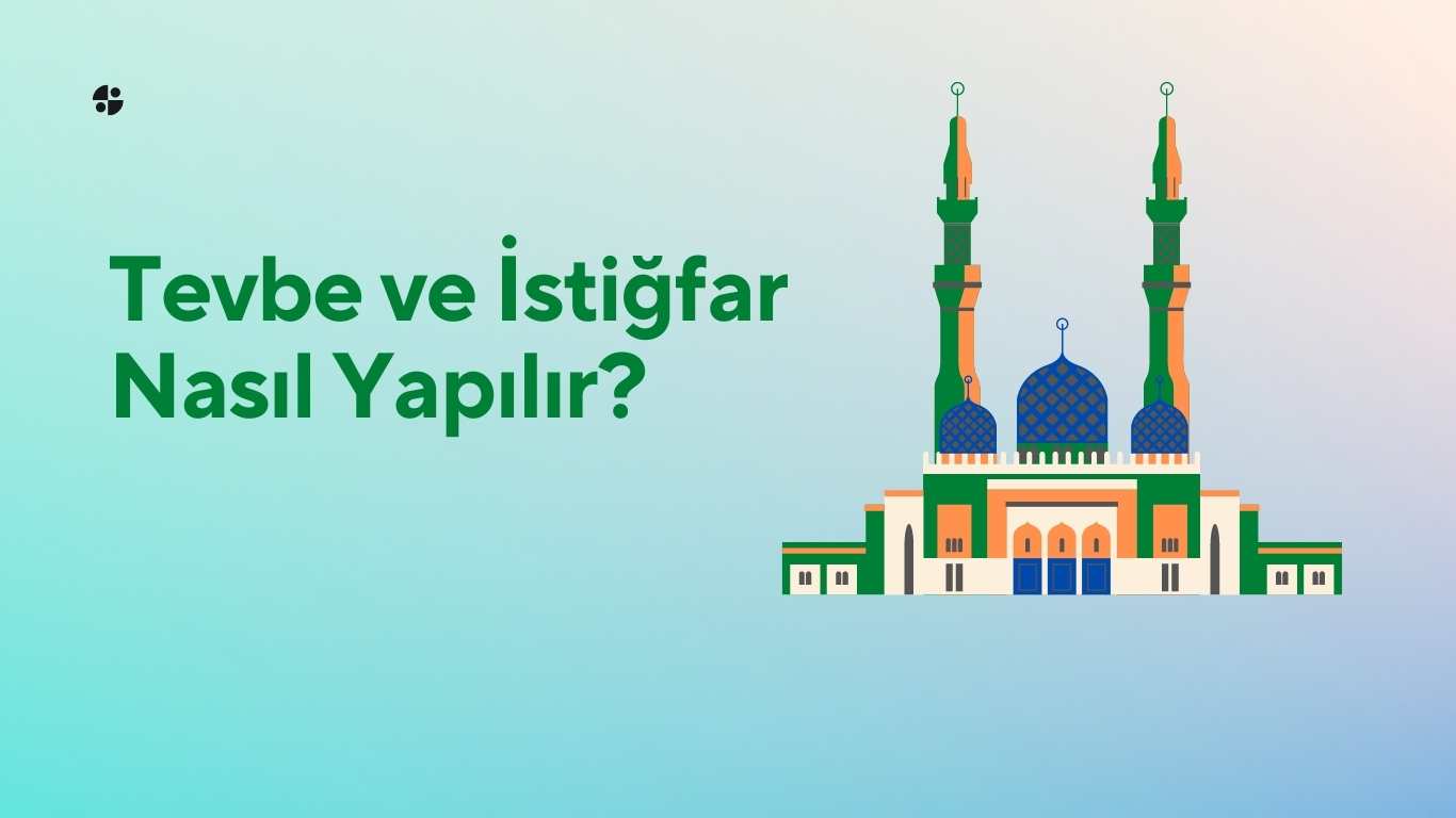 Tevbe ve İstiğfar Nasıl Yapılır? | TurkArama Motoru | Sağlık ve Günlük Yaşam için Pratik Bilgiler