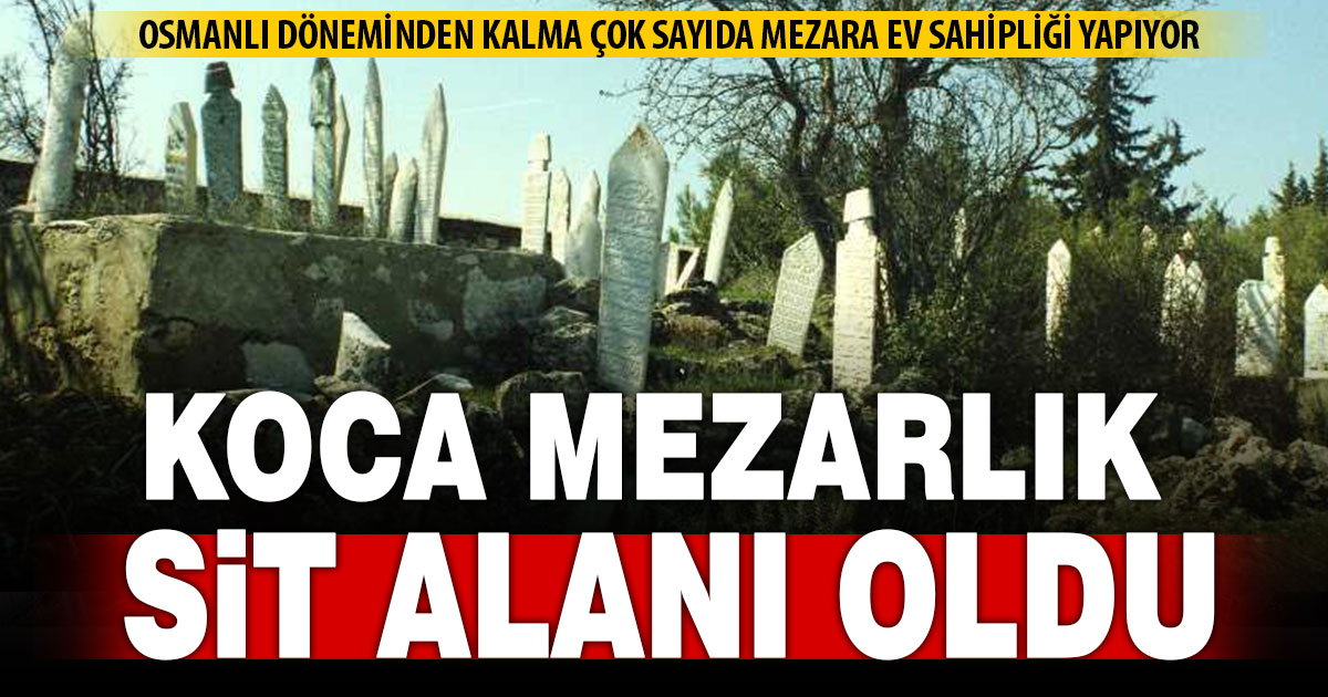 Güney’de tarihi Koca Mezarlık ve Hayır Küpü sit alanı oldu | TurkArama Motoru | Sağlık ve Günlük Yaşam için Pratik Bilgiler